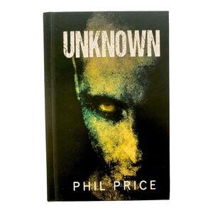 BOOK-‎ UNKNOWN BY PHIL PRICE HARD COVER